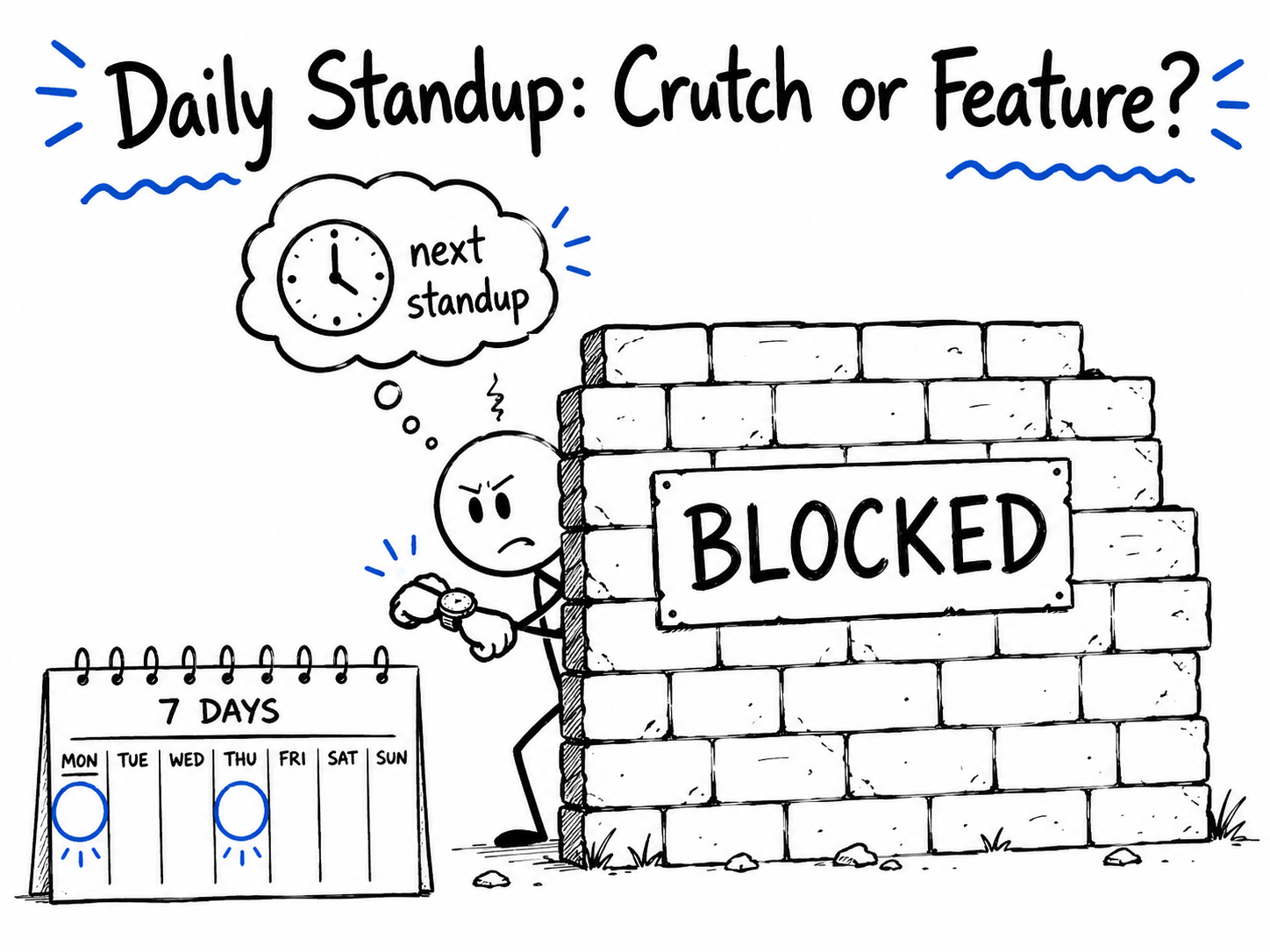 Daily Standup Crutch Or Feature